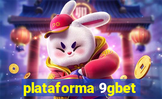 plataforma 9gbet